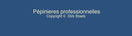  Pépinieres professionnelles
